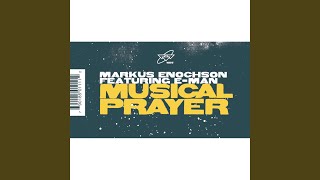 Musical Prayer (feat. E-Man)