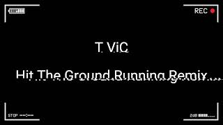 Hit the Ground Runnin Remix