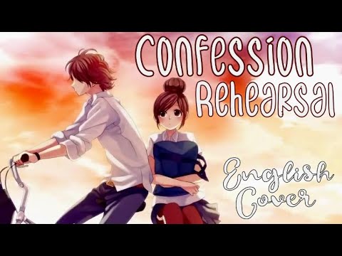 ENGLISH "Confession Rehearsal" HoneyWorks (Akane Sasu Sora)