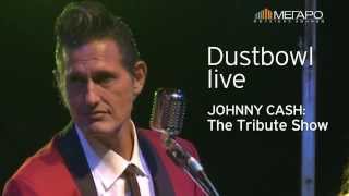 Dustbowl Live: "Johnny Cash - The Tribute Show" στο Μέγαρο