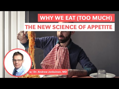 Warum wir (zu viel) essen – Die neue Wissenschaft des Appetits mit Dr. Andrew Jenkinson, MD