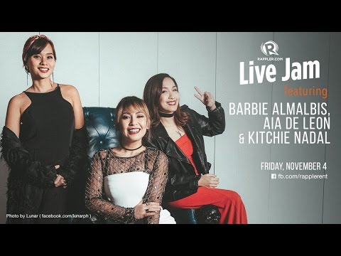 Rappler Live Jam: Aia de Leon, Barbie Almalbis, Kitchie Nadal