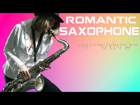 Beautiful 20 Romantic Saxophone Music (Cover) | Best Feeling Relax for You