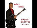 Jeffery Smith - Shake It Up - 2013