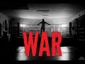 WAR Powerful Motivational Video By Billy Alsbrooks