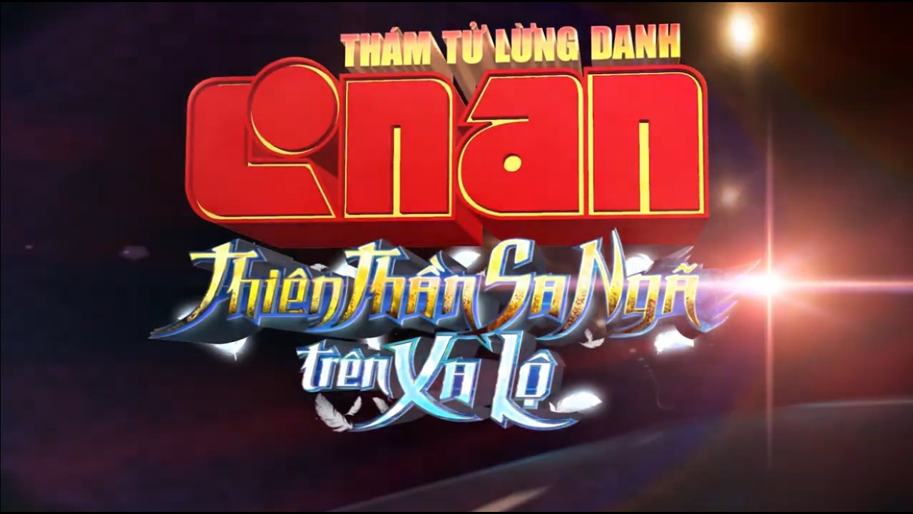 PHIM ĐIỆN ẢNH THÁM TỬ LỪNG DANH CONAN: THIÊN THẦN SA NGÃ TRÊN XA LỘ - Official Trailer