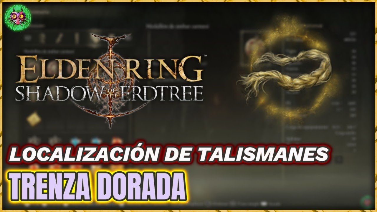 Localización TRENZA DORADA | Elden Ring: Shadow of the Erdtree