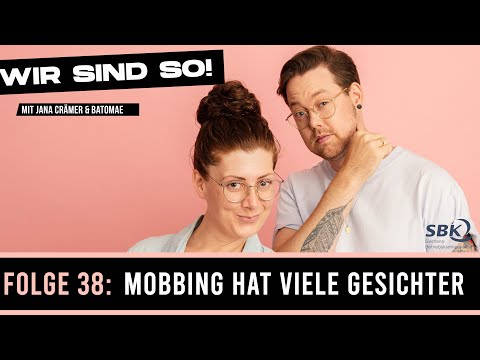 That's just how we are! - #38 "Bullying has many faces" - The Podcast (With Jana Crämer & Batomae)