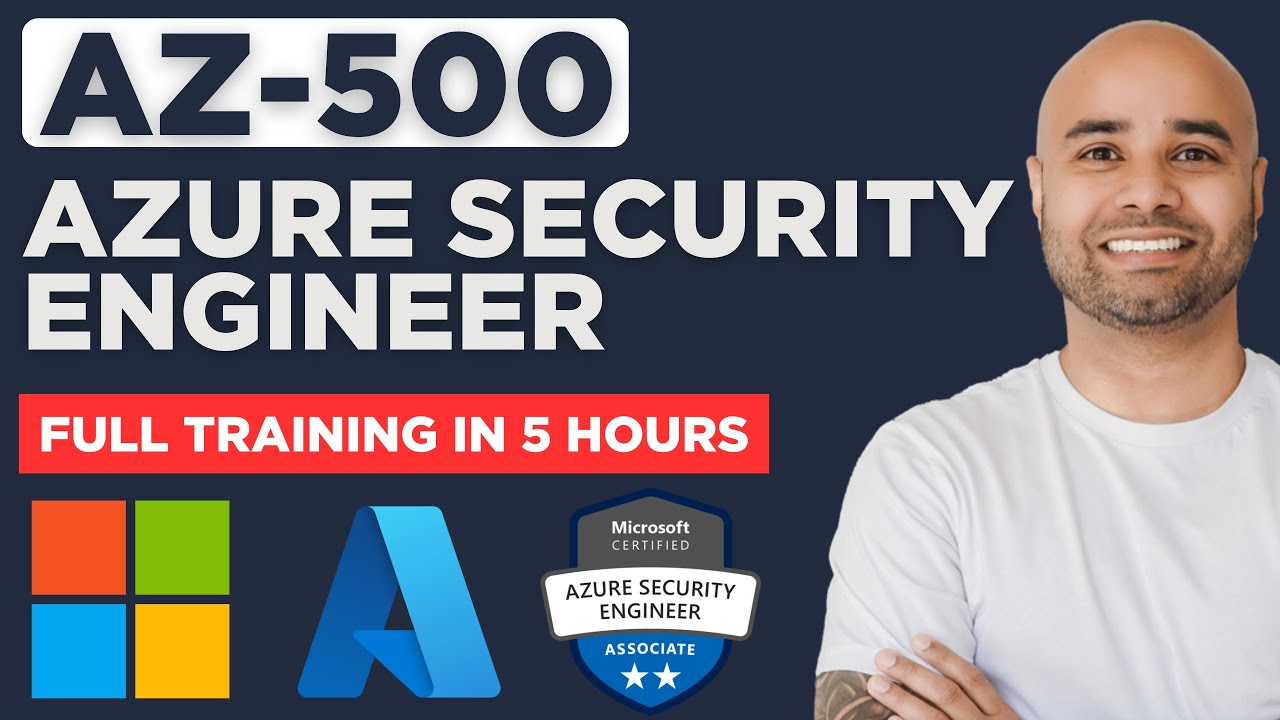 Microsoft Azure Security Technologies [Exam AZ-500] Full Course