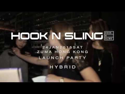 HYBRID Official Launch Party feat. Hook N Sling