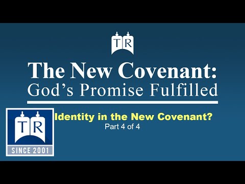 Our Identity in the New Covenant