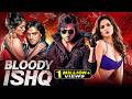 BLOODY ISHQ Full Movie New 2025 Released Bollywood Hindi Movie Full Romantic Thriller Movie