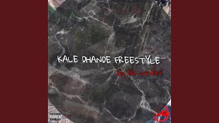 KALE DHANDE FREESTYLE