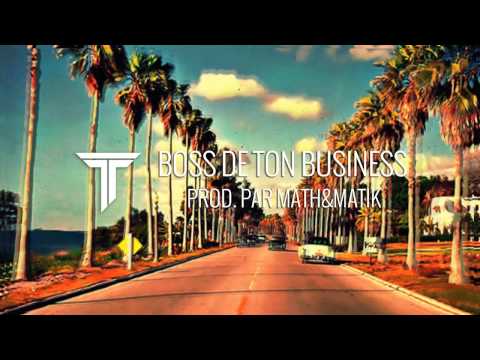 TONIC - SOIT LE BOSS DE TON BUSINESS (PROD.MATH&MATIK)
