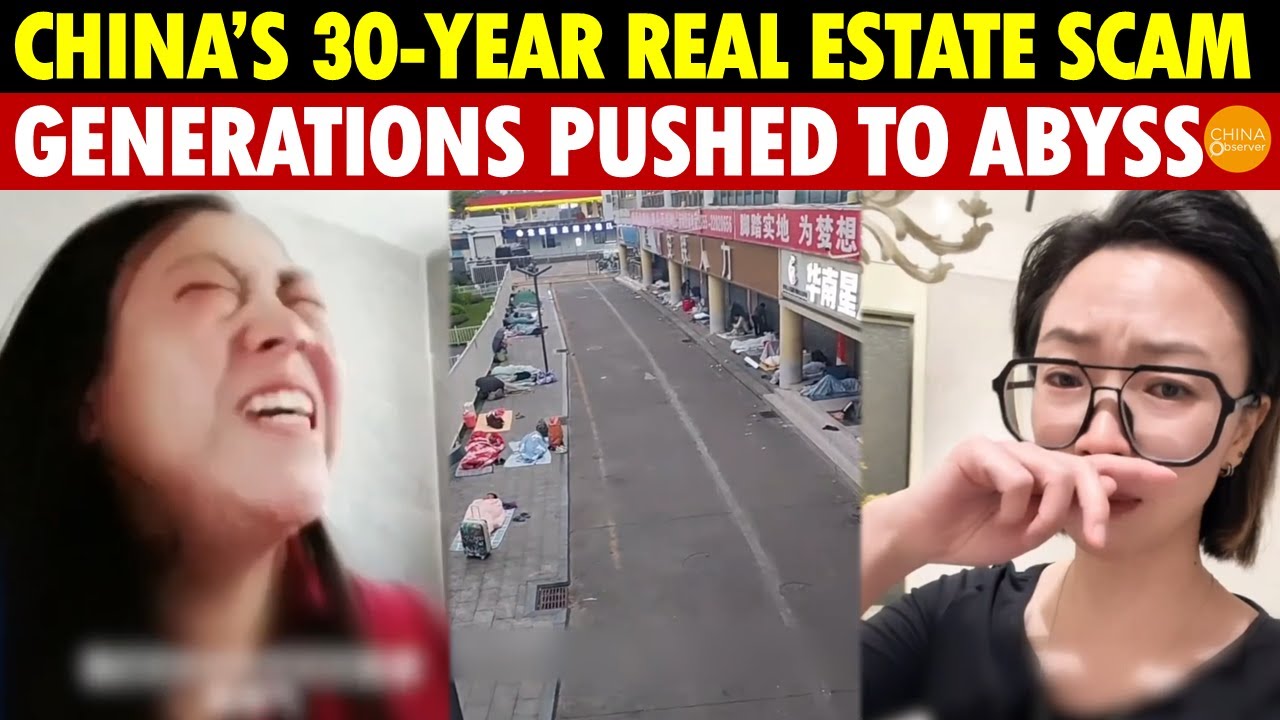 China’s 30-Year Real Estate Scam: Pushing Generations into the Abyss, All Assets Vanish