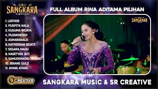Download lagu FULL ALBUM RINA ADITAMA - SANGKARA MUSIC - SR CREATIVE mp3