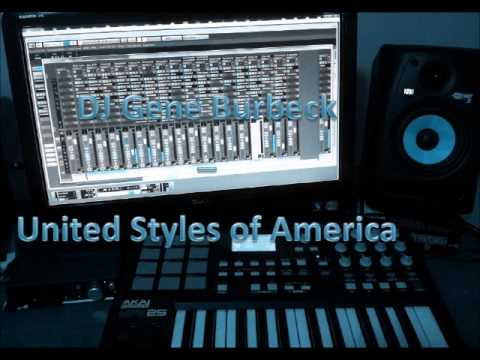 DJ Gene Burbeck - United Styles of America