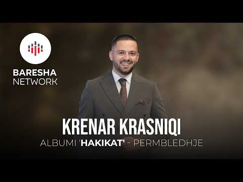 Krenar Krasniqi - ALBUMI 'HAKIKAT'