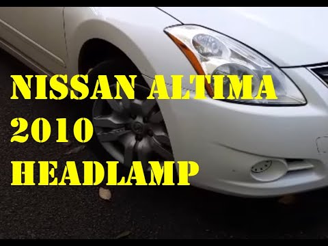 Nissan Altima 2010 Headlamp Replacement