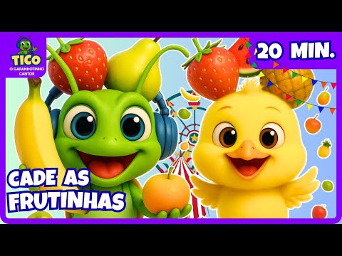 🍌🍓🎵 Tico e Pintinho na Festa das Frutas 15 min ! | Música Infantil Divertida e Engraçada 🎶🍎🍇