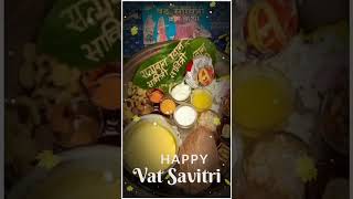 Happy Vat Savitri 2023 || Happy Vat Savitri Status Video 2023 ||