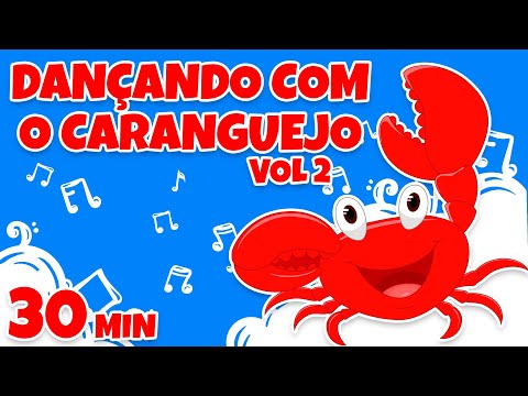 Dançando com o Caranguejo vol 2 - Giramille 30 min | Desenho Animado Musical