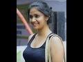 Keerthi Suresh Hot Cute Video