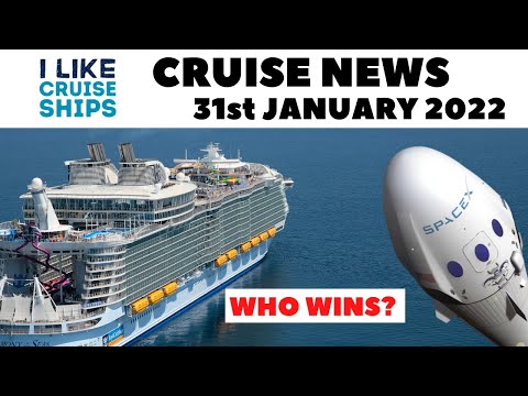 Thumbnail for CRUISE NEWS 31st January 2022 - Cruise Ship Cancels NASA Launch