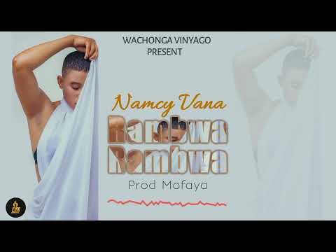 Namcy Vana ~ Rambwa rambwa (official audio)