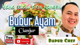 Download lagu RESEP ASLI || BUBUR AYAM CIANJUR #DAPURCHEF mp3