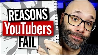 Why YouTubers Fail (Biggest Mistakes)