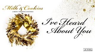 I've Heard About You