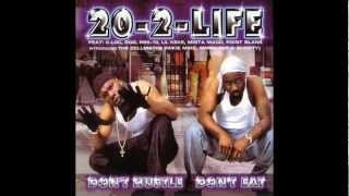 20-2-Life - Throwed Featuring C-Loc & Boo The Boss Playa