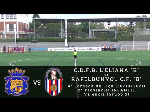 Jornada 4 - Liga INFANTIL 21/22 - C.D.F.B. L'Eliana "B" - Rafelbunyol C.F. "B" - 30/10/2021