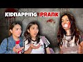 Kidnapping Prank With Fatima Finally Revenge Le Lia Rabia Faisal Sistrology