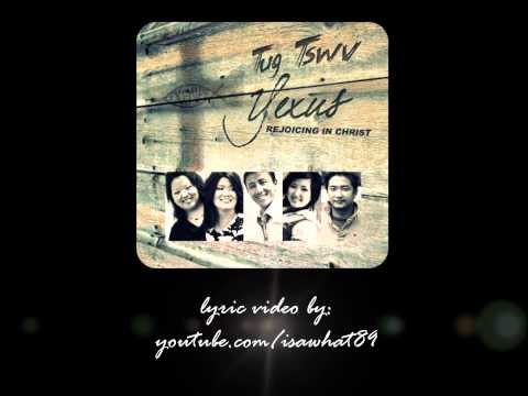 Jessica Vang - Ua Tswv Yexus Tsaug (w/ lyrics)