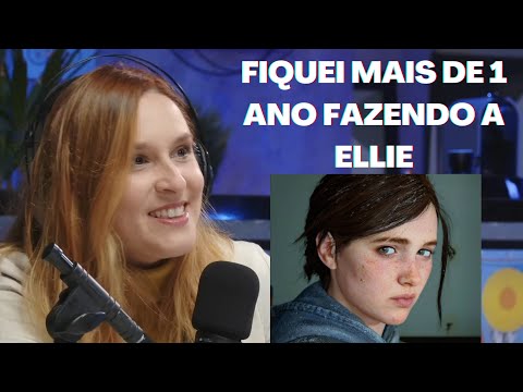 Dublagem de Ellie em The last of Us 2 - Luiza Caspary