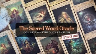 The Sacred Wood Oracle - Walkthrough & Pairings - Now Available!