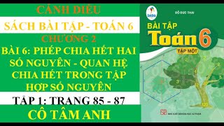 Sách bài tập - Toán 6 - Cánh diều - Chương 2 - Bài 6 - Phép chia hết hai số nguyên - Quan hệ chia...