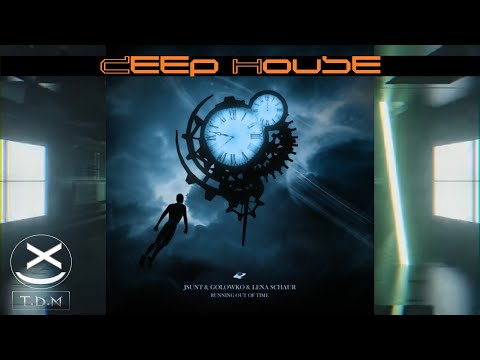 JSUNT & Golowko & Lena Schaur - Running Out Of Time (Extended Mix) 😍🔥