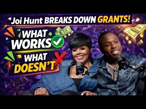 Bandman Kevo - Joi Hunt Breaks Down Grants: What Works, What Doesn't