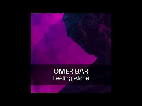 Omer Bar - Feeling Alone