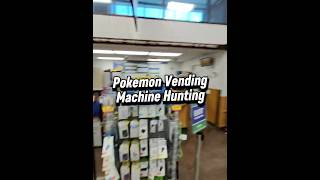 Pokemon Vending Machine Hunting!! #pokemoncards #pokemonvendorpov