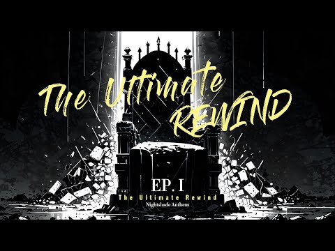Nightshade Anthem - The Ultimate Rewind ( PLAYLIST )