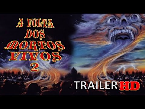 1988 A Volta dos Mortos Vivos 2 (Dublado) 