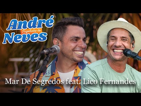 Pagodinho Do ANDRE NEVES - Mar De Segredos