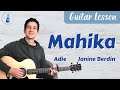How to Play Mahika - Adie x Janine Berdin Guitar Tutorial // Guitar Lesson