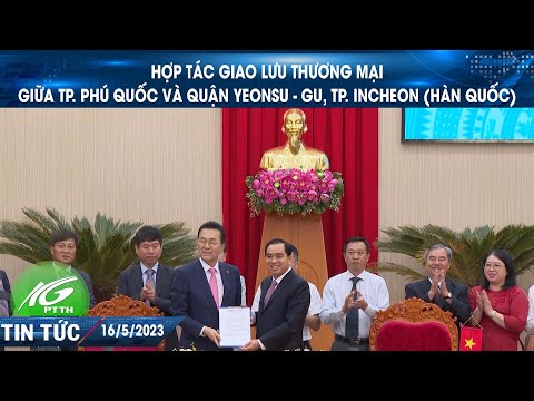 Tp. Phú Quốc e quận Yeonsu - Gu, Tp. Incheon (Hàn Quốc) | THKG