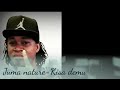 Juma Nature Kisa Dem Audio