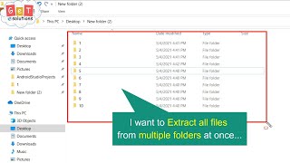 [Short Trick] How to Extract files from multiple folders at once √√